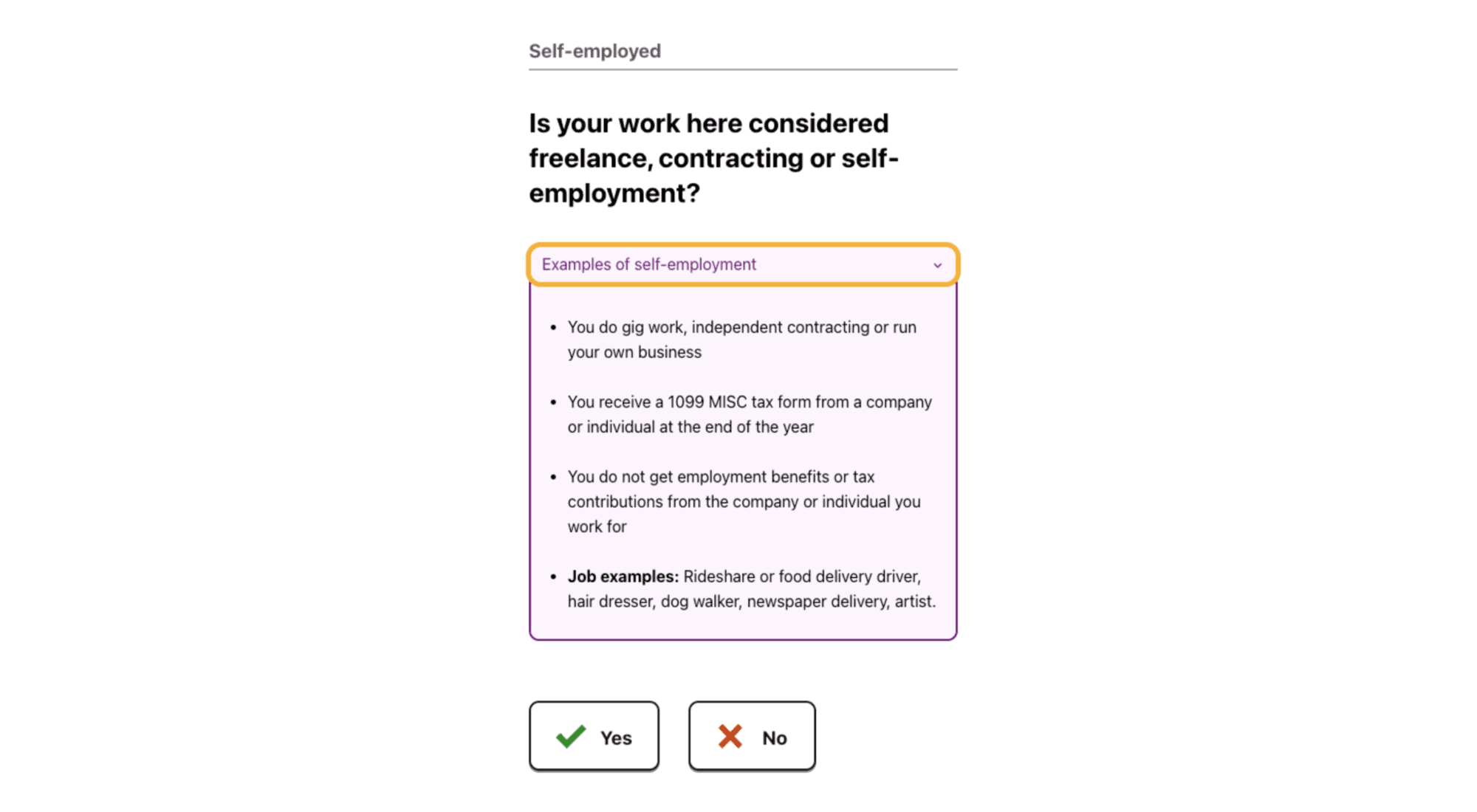 One screenshot from an online public benefits application that lets the person filling it out say if a job they have is considered freelance, contracting, or self employment. The screenshot also gives examples of work that often qualifies as self employment, and indicators that a job is probably self employment.