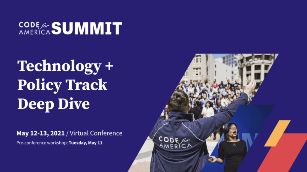 “Technology and policy track deep dive” is written in white font on a purple background next to a picture of someone with arms raised wearing a Code for America jacket